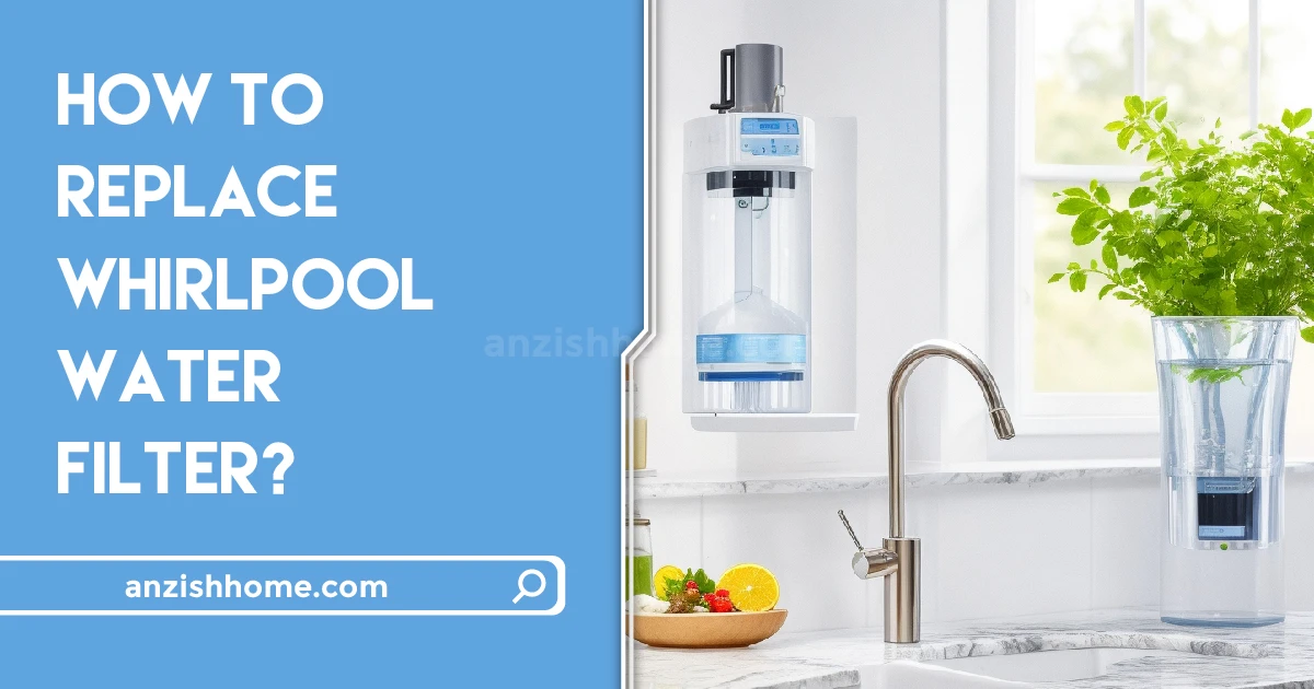 How to replace Whirlpool water filter