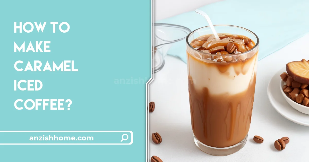 how to make caramel iced coffee