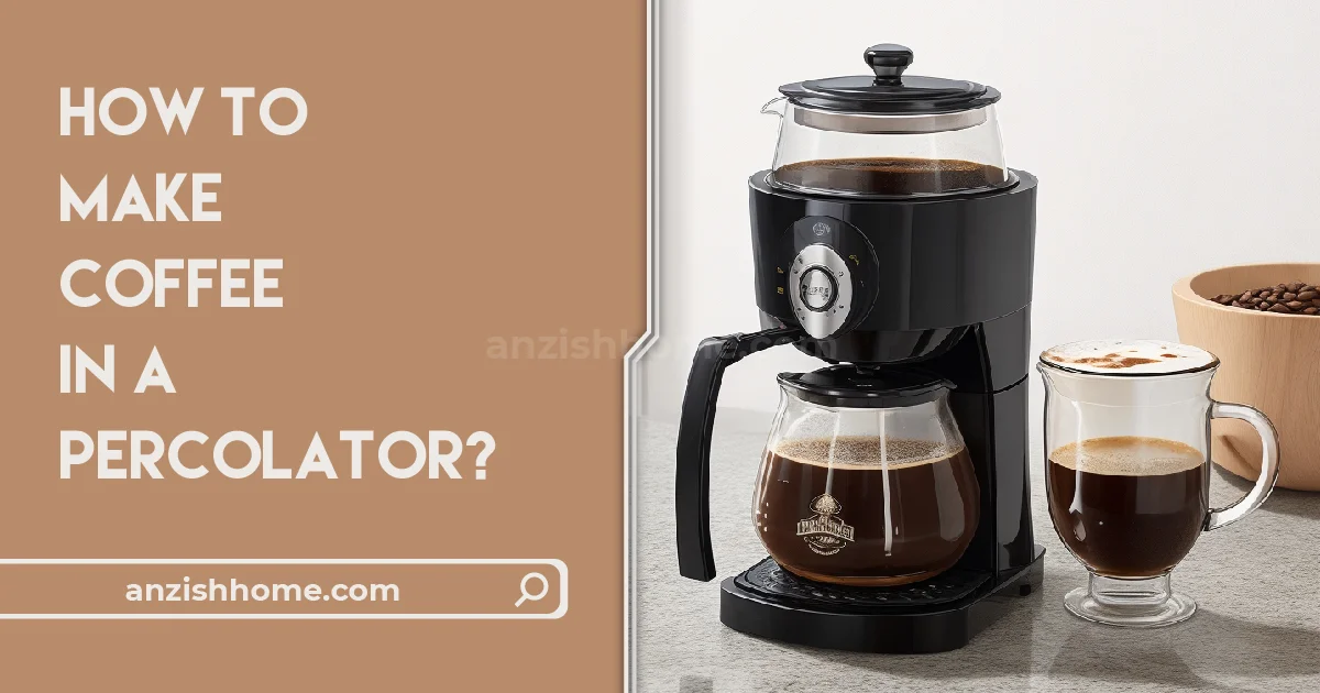 how to make coffee in a percolator